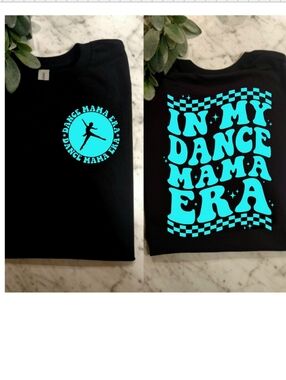 Dance mom shirt popular cute trending In My Dance Mama Era Blue